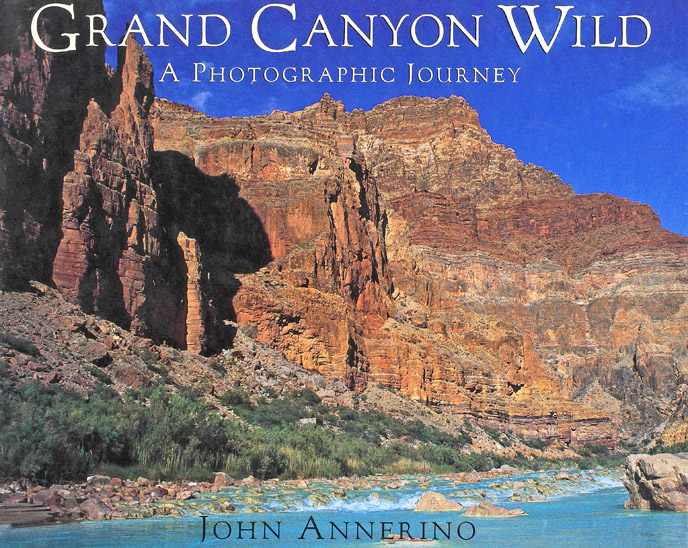 Grand Canyon Wild, John Annerino, A Photographic Journey, Book of the Month Club 