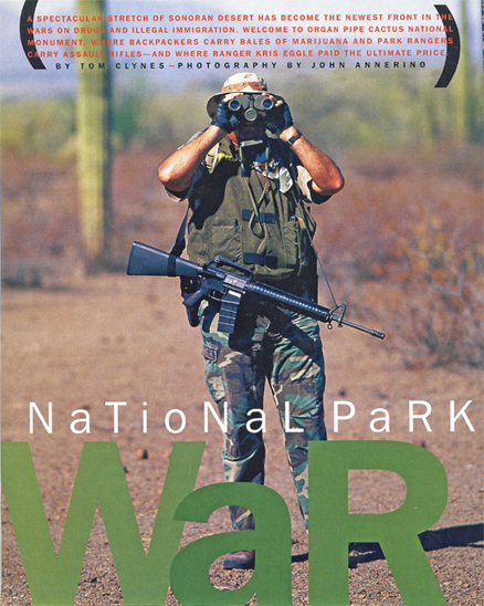 National Park War Zone John Annerino National Geographic